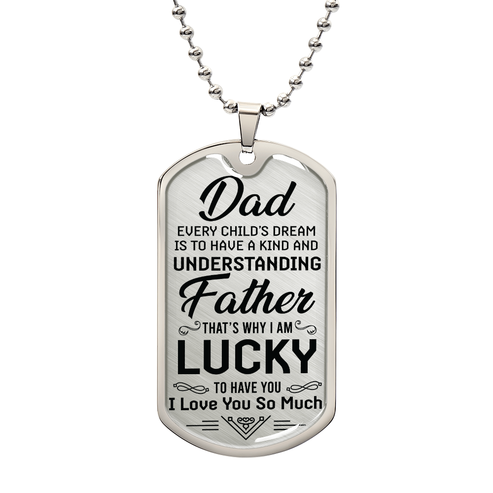 Lucky to Have You Dad Dog Tag Necklace
