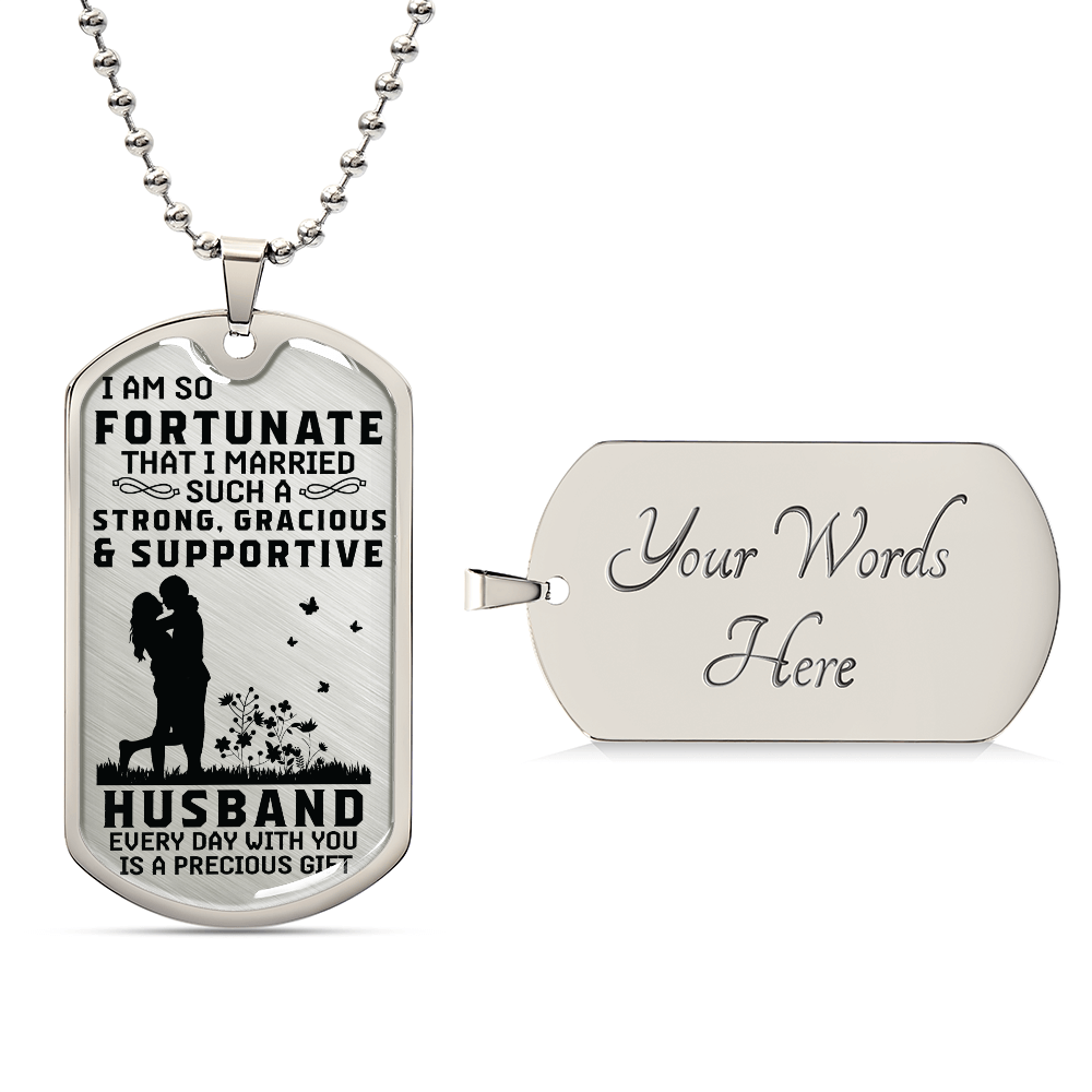 Strong Gracious and Supportive Husband Dog Tag Necklace