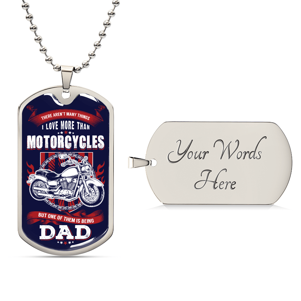 I Ride Motorcycles and I’m a Dad Dog Tag Necklace