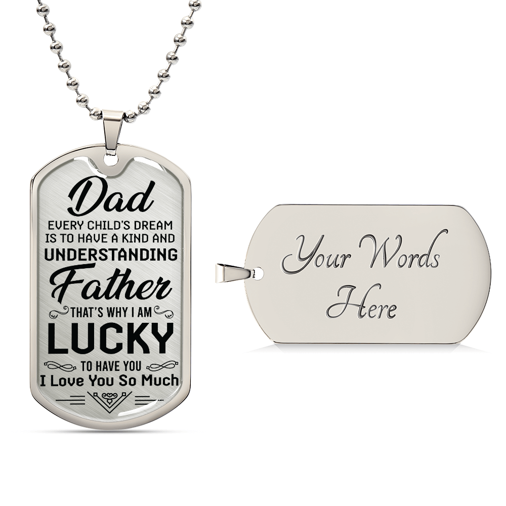 Lucky to Have You Dad Dog Tag Necklace