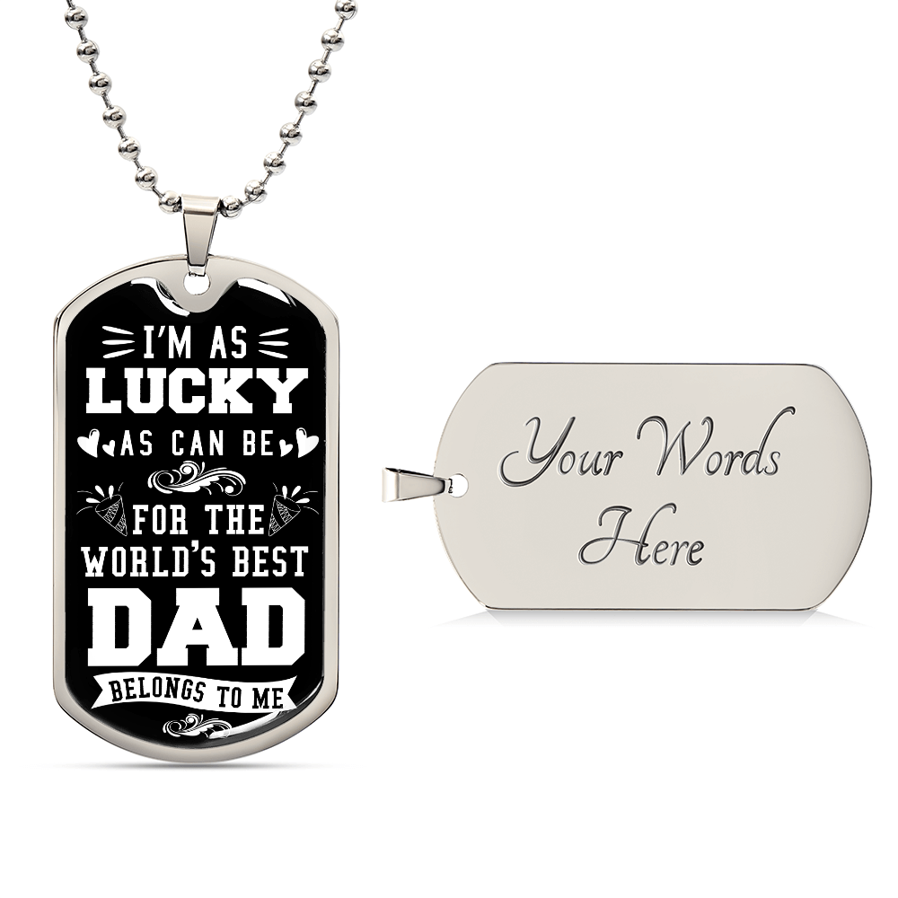 World’s Best Dad Belongs to Me Dog Tag Necklace