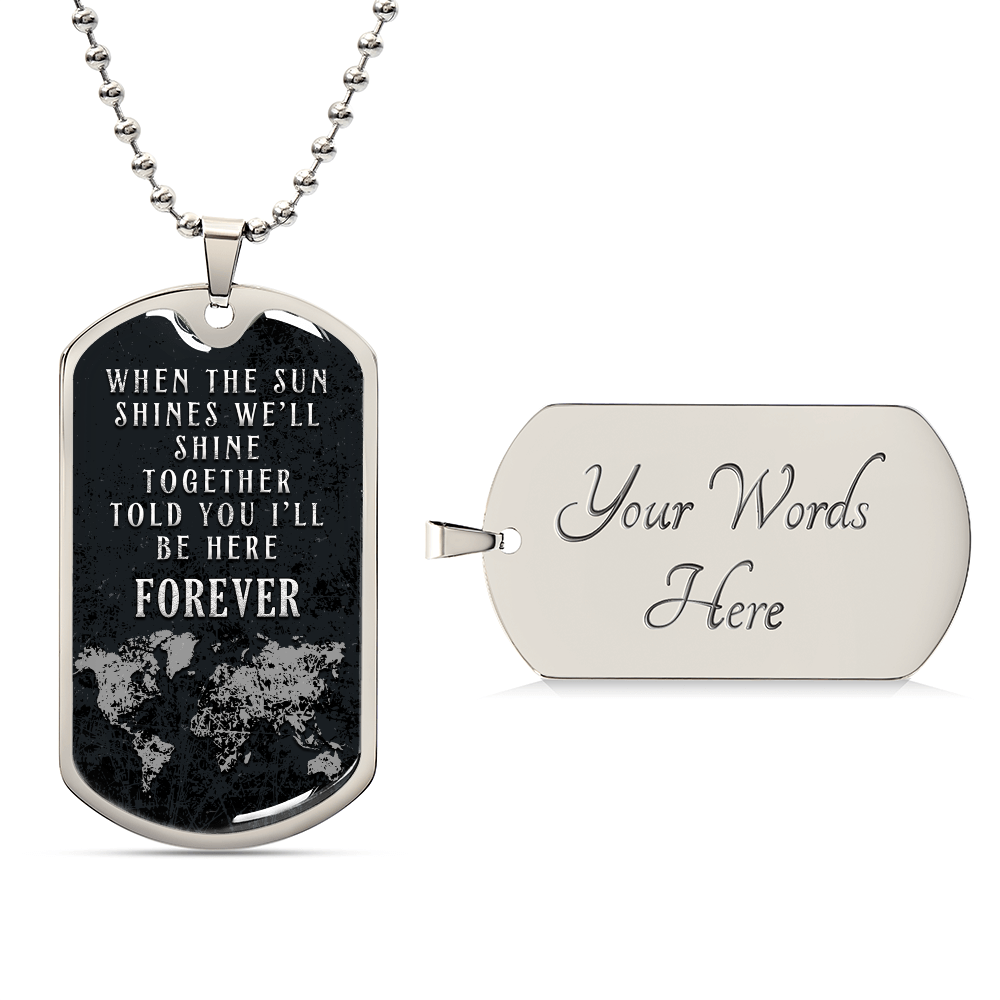 We’ll Shine Together Forever Dog Tag Necklace