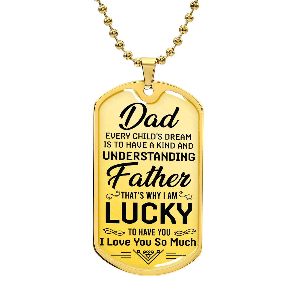 Lucky to Have You Dad Dog Tag Necklace