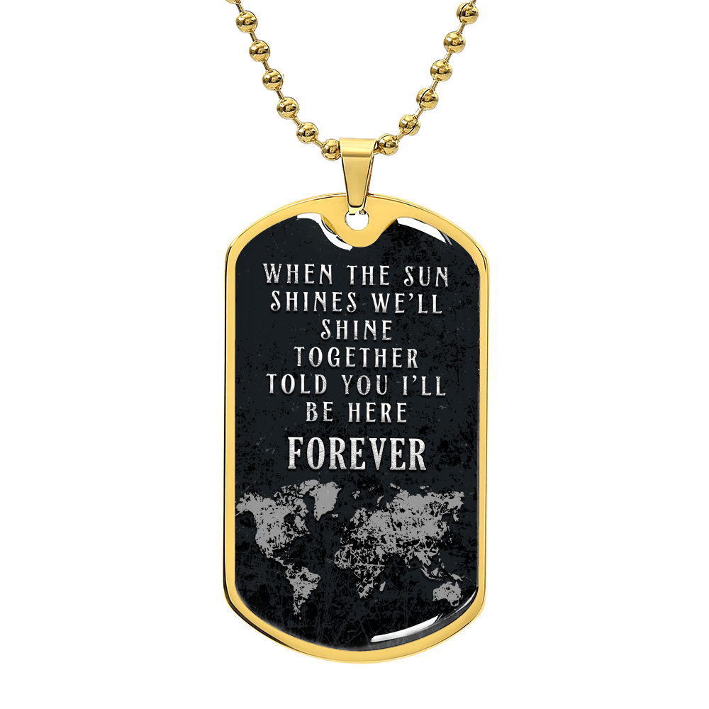 We’ll Shine Together Forever Dog Tag Necklace