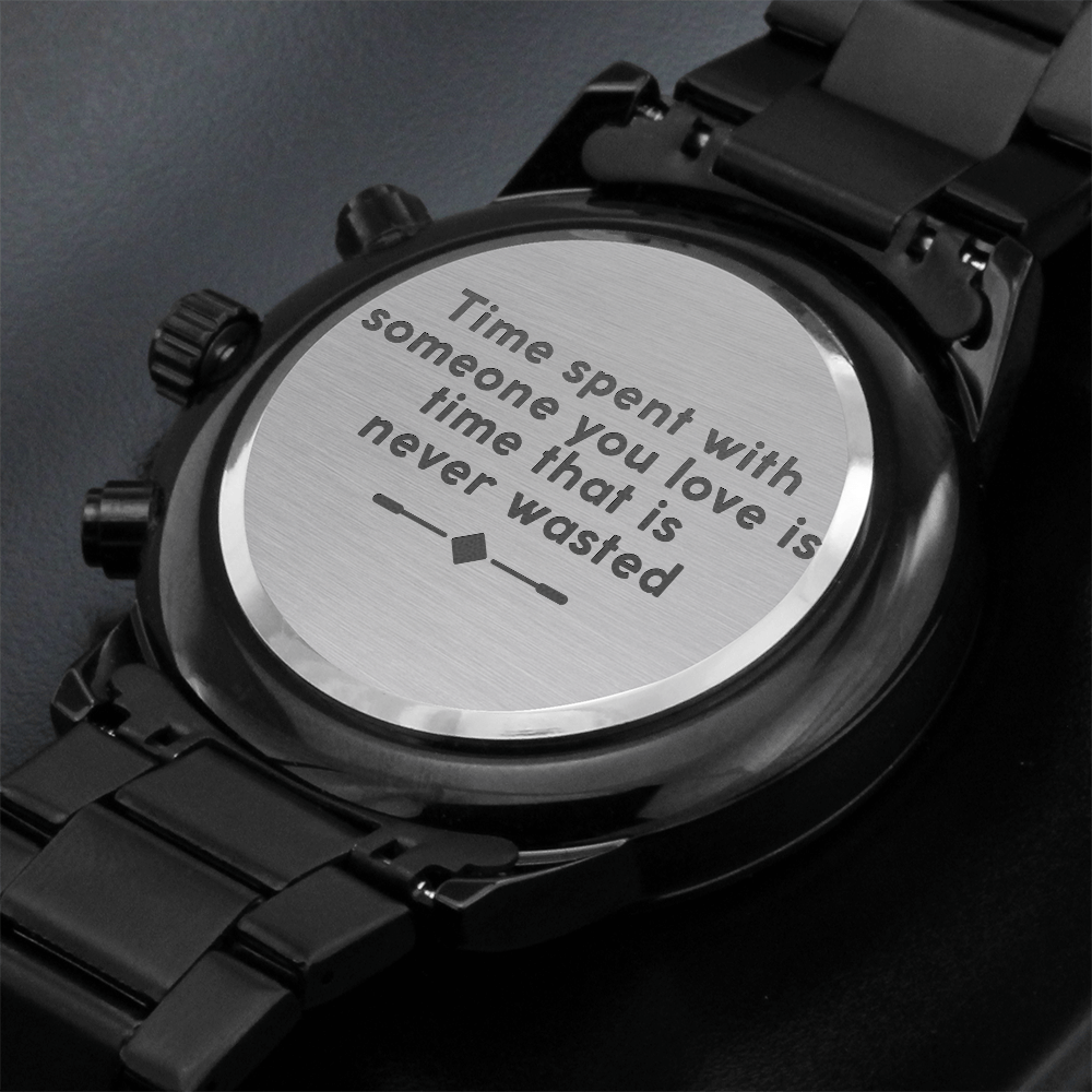 Time with Someone You Love Engraved Black Chronograph Watch
