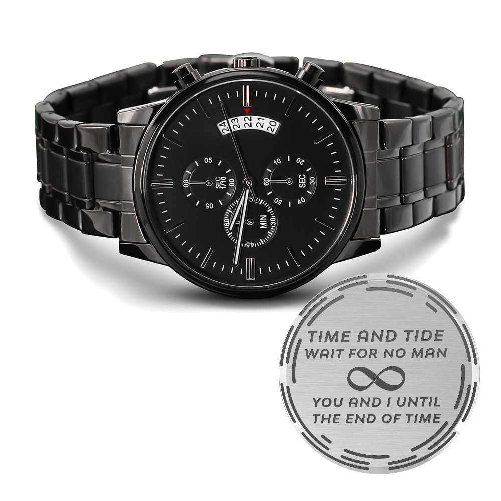 Until the End of Time Engraved Black Chronograph Watch