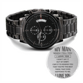 My Man, Best Thing That Happened to Me Engraved Black Chronograph Watch