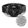 To My Husband, Your Last Everything Engraved Black Chronograph Watch