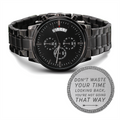 Don’t Waste Time Looking Back Engraved Black Chronograph Watch
