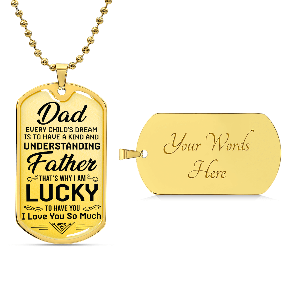 Lucky to Have You Dad Dog Tag Necklace