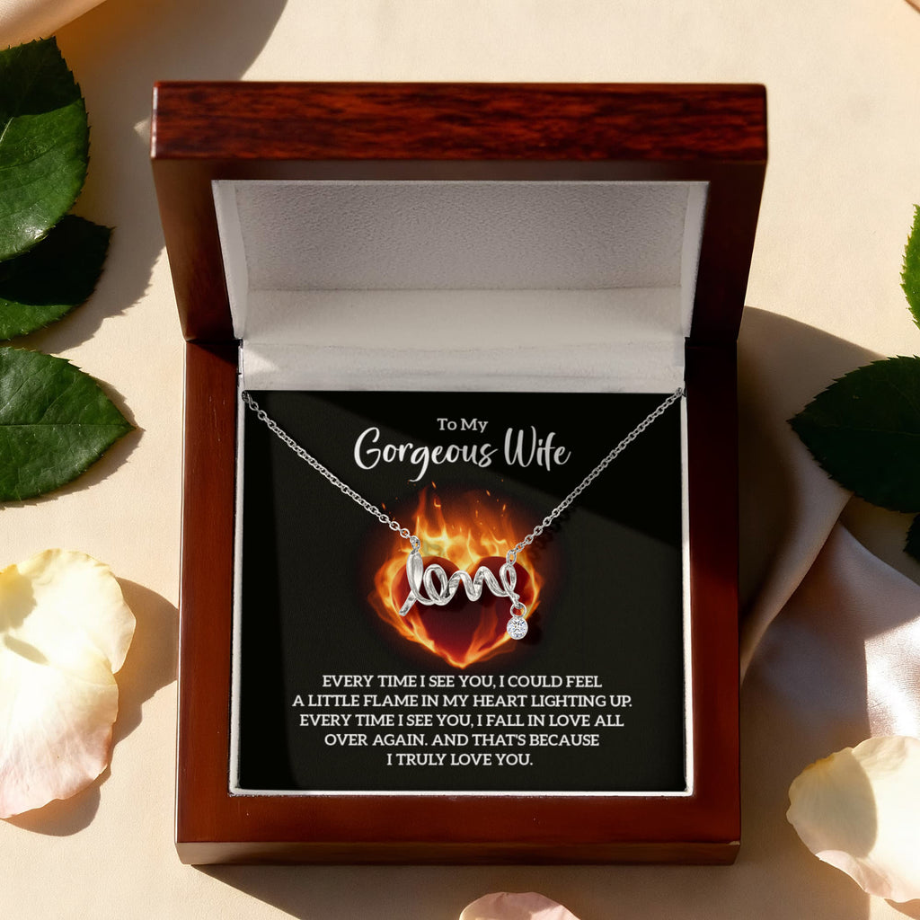 To My Gorgeous Wife Flame in My Heart Scripted Love Necklace