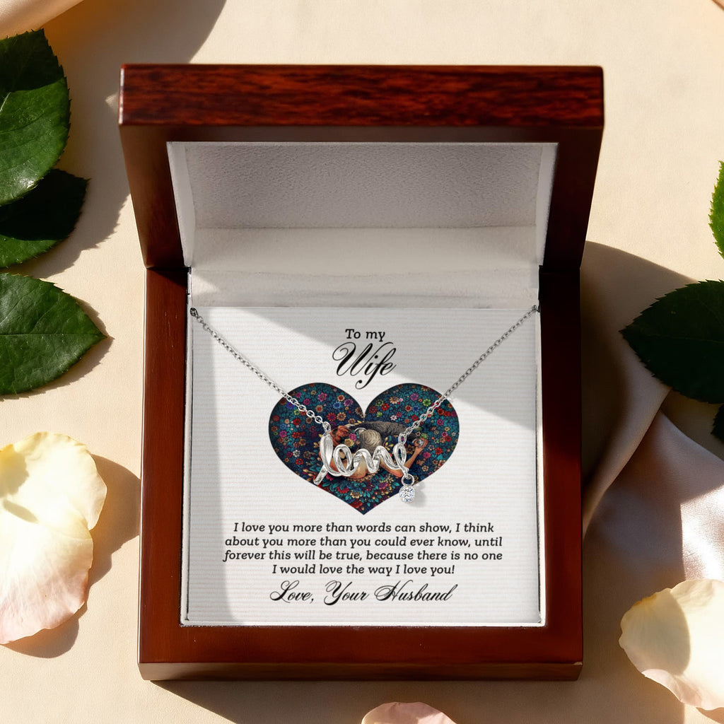 To My Wife More Than Words Scripted Love Necklace