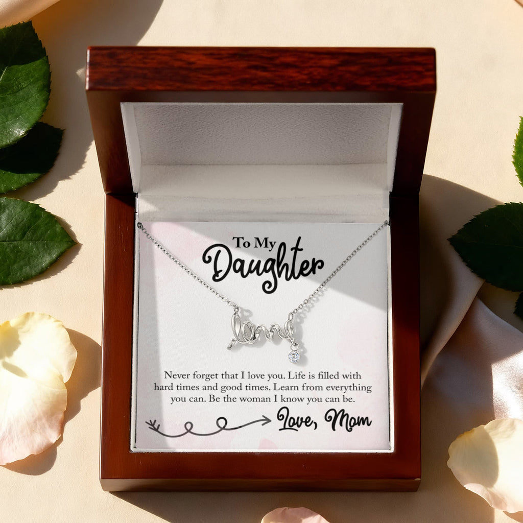 To My Daughter Love Mom - Scripted Love Necklace