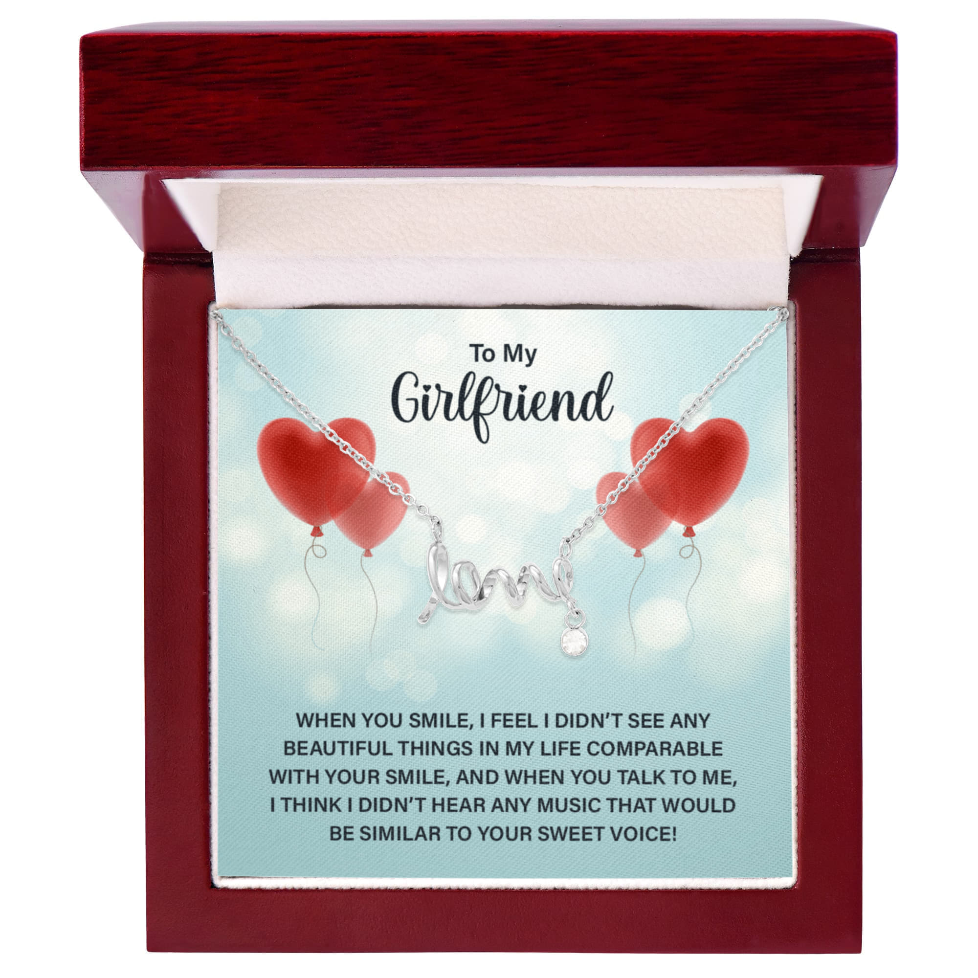 To My Girlfriend Beautiful Smile Sweet Voice Scripted Love Necklace