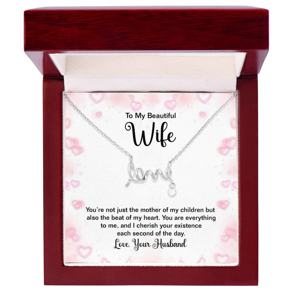 To My Beautiful Wife Beat of My Heart Scripted Love Necklace