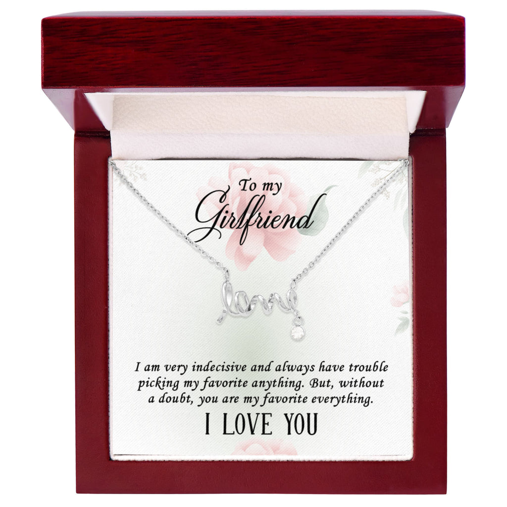 To My Girlfriend Favourite Everything Scripted Love Necklace