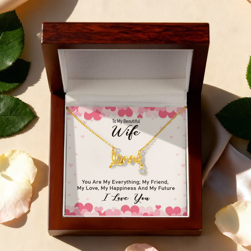 To My Beautiful Wife My Everything Scripted Love Necklace