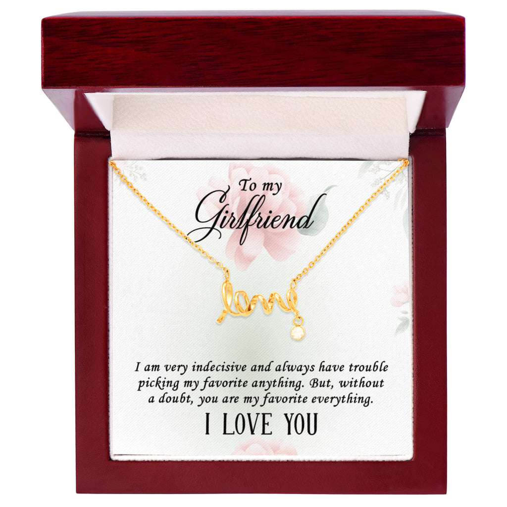 To My Girlfriend Favourite Everything Scripted Love Necklace
