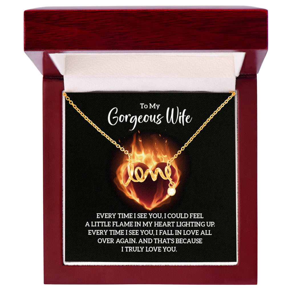 To My Gorgeous Wife Flame in My Heart Scripted Love Necklace