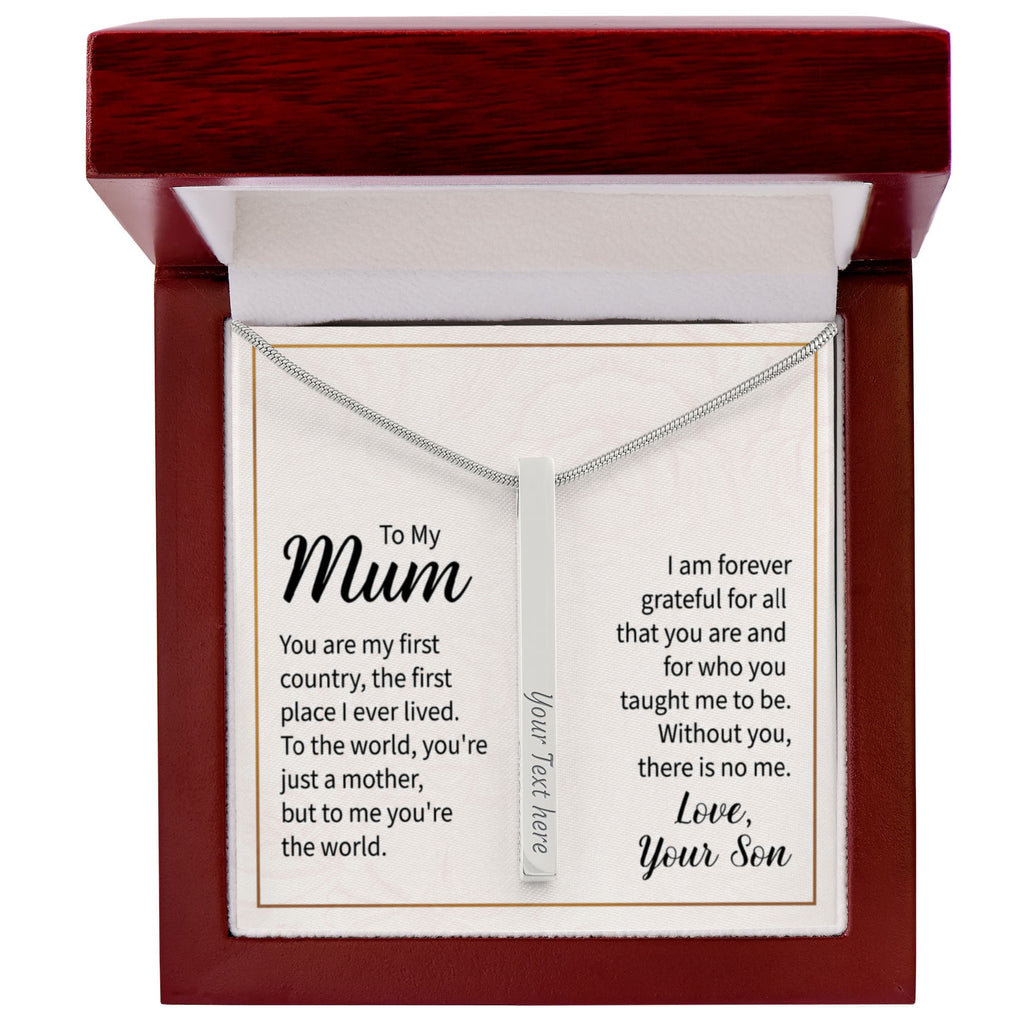 To My Mum You Are My World 4-Sided Engraved Stick Necklace