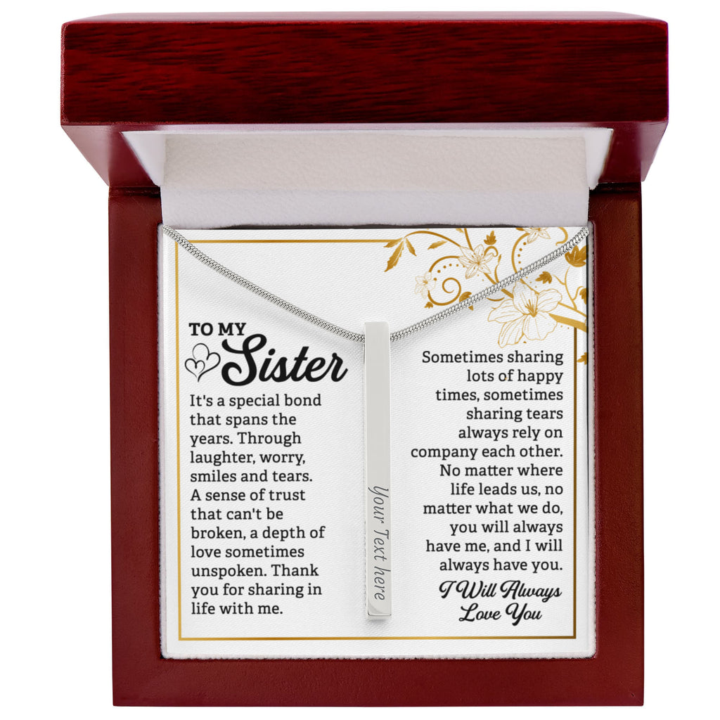To My Sister Always Love You 4-Sided Engraved Stick Necklace