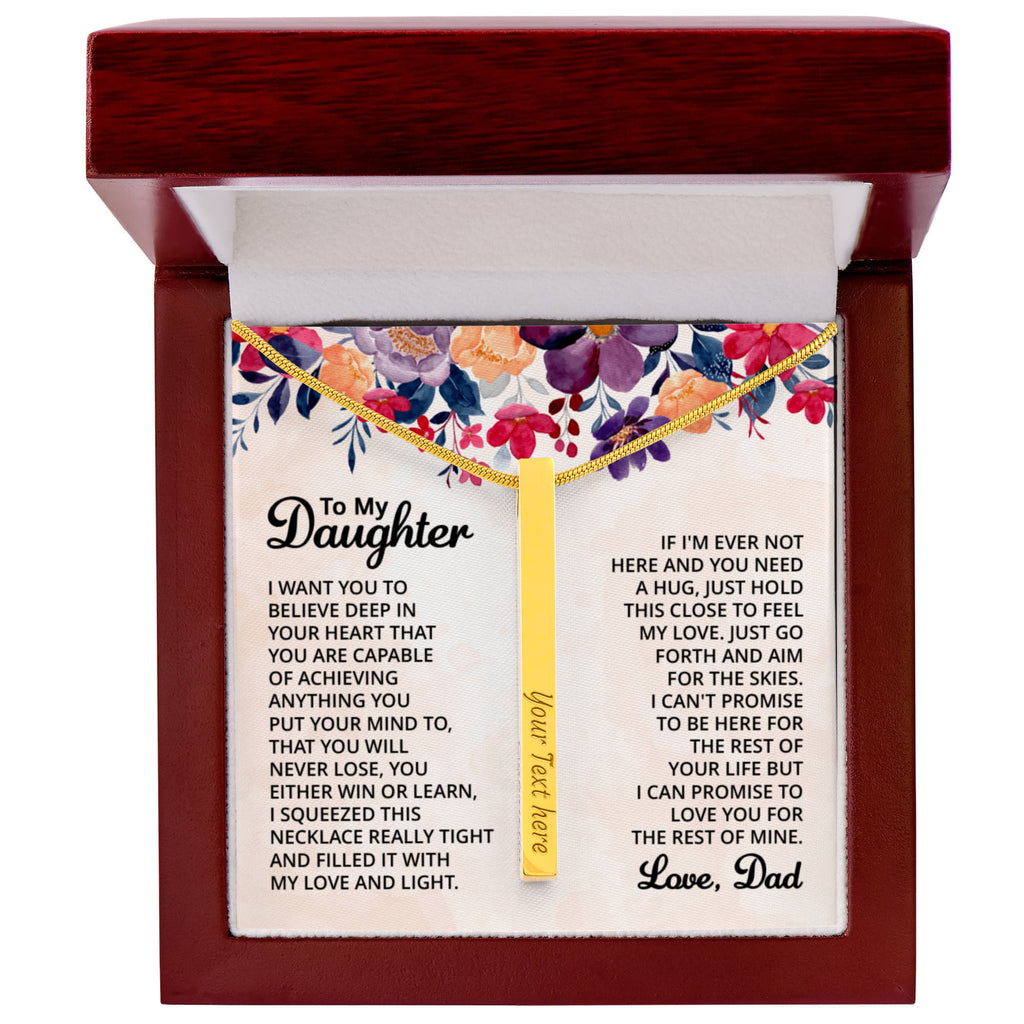 To My Daughter Believe in Yourself 4-Sided Engraved Stick Necklace