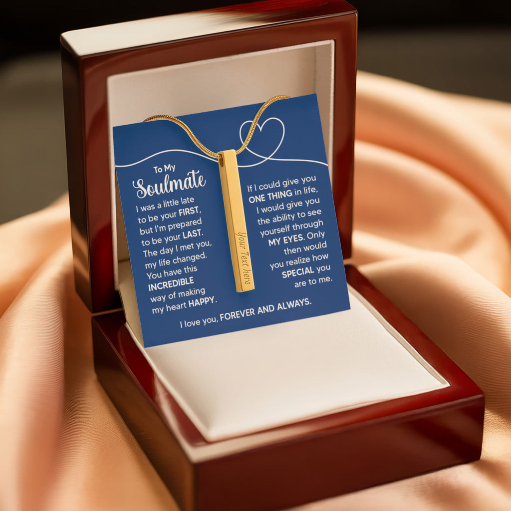 To My Soulmate Forever and Always 4-Sided Engraved Stick Necklace