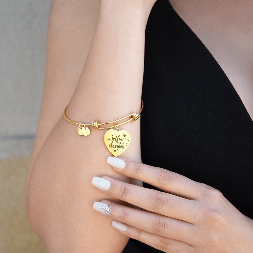 Always Remember to Follow Your Dreams Engraved Heart Bangle