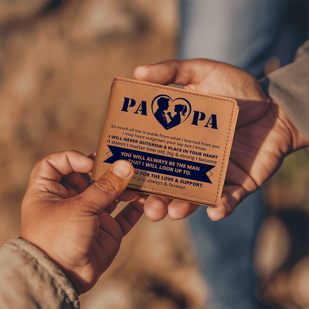 Papa You'll Always Be the Man I Look Up To Graphic Leather Wallet