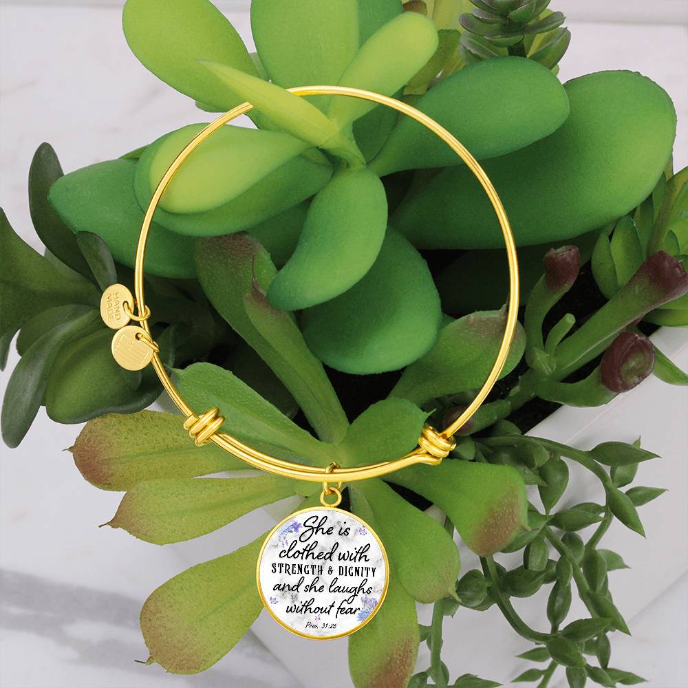 She Is Clothed With Strength and Dignity Proverbs 31:25 Circle Bangle