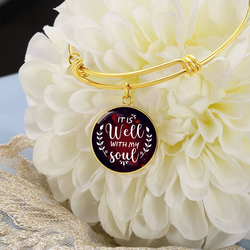 It Is Well With My Soul Circle Bangle