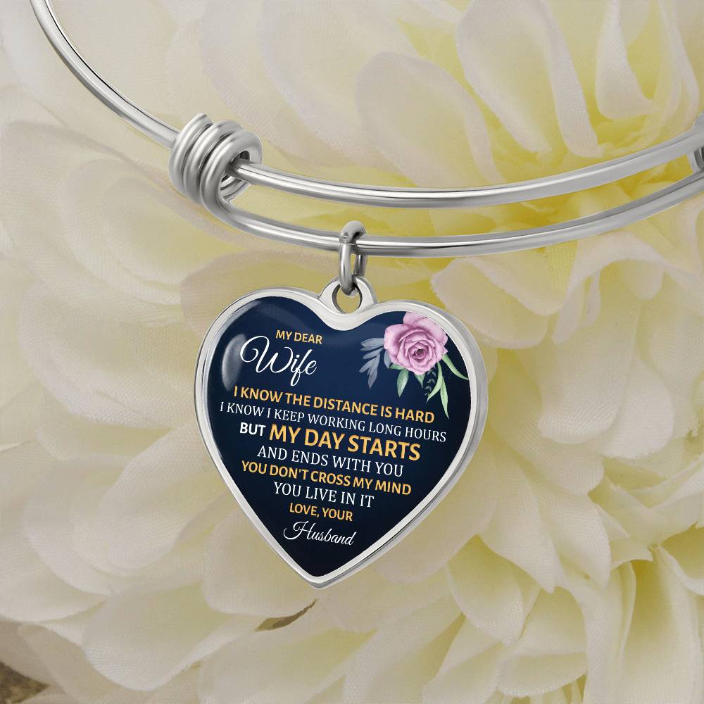 My Day Starts and Ends With You Wife Luxury Heart Bangle