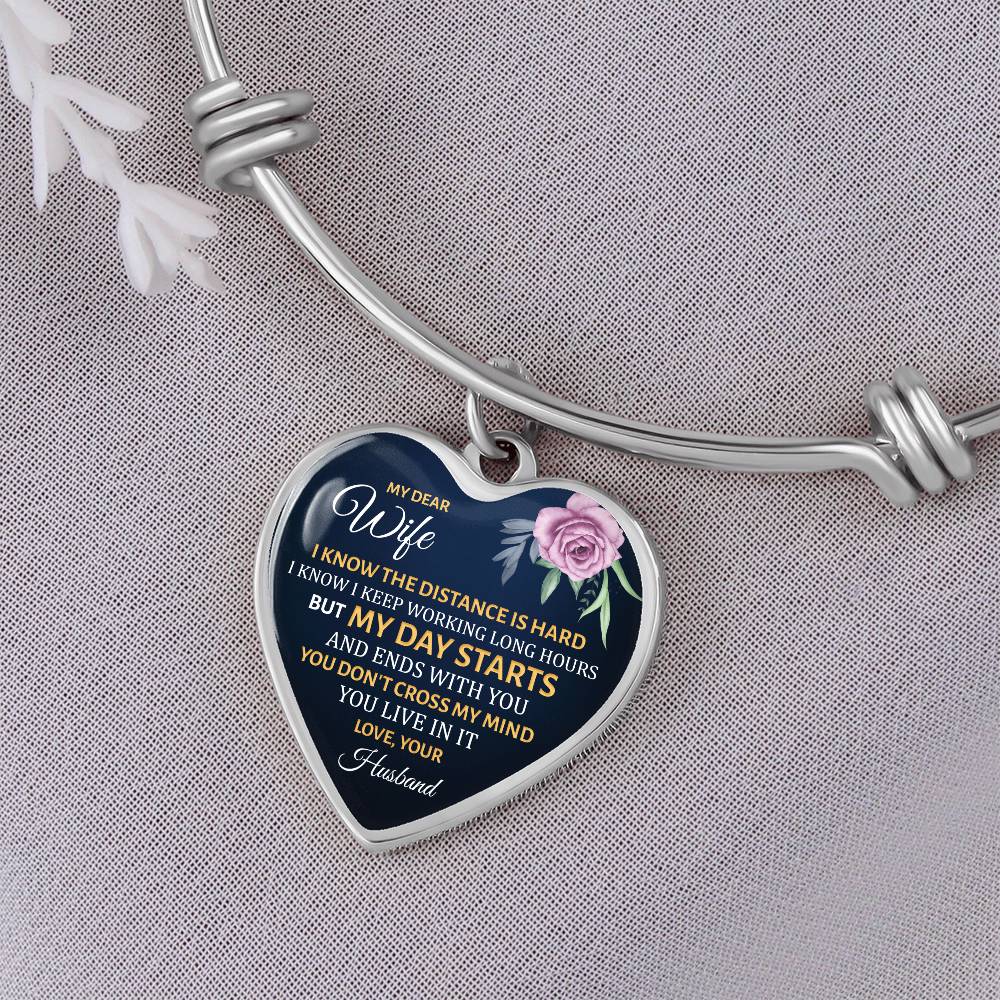 My Day Starts and Ends With You Wife Luxury Heart Bangle