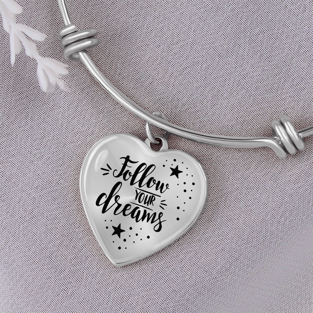 Follow Your Dreams Luxury Heart Bangle