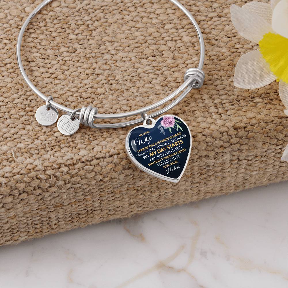 My Day Starts and Ends With You Wife Luxury Heart Bangle