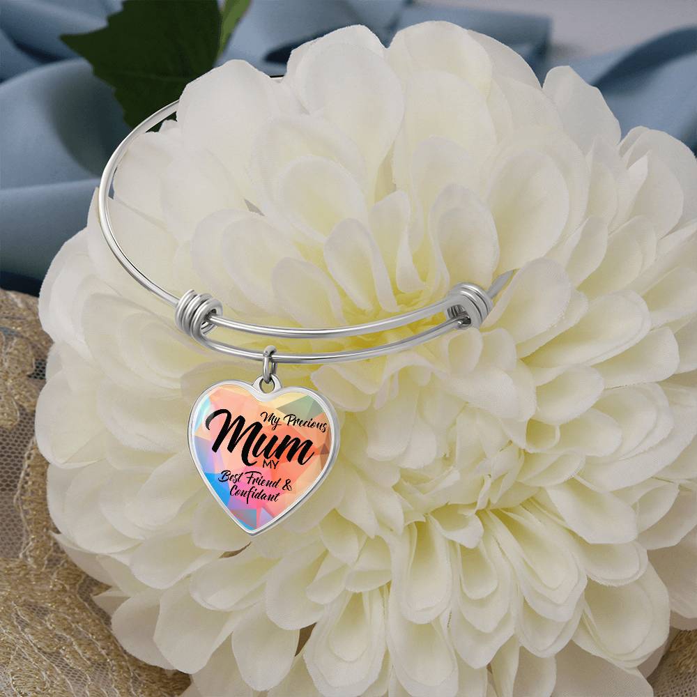 My Precious Mum Best Friend & Confidant Luxury Heart Bangle