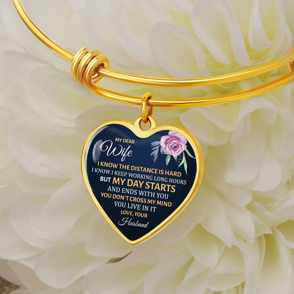 My Day Starts and Ends With You Wife Luxury Heart Bangle