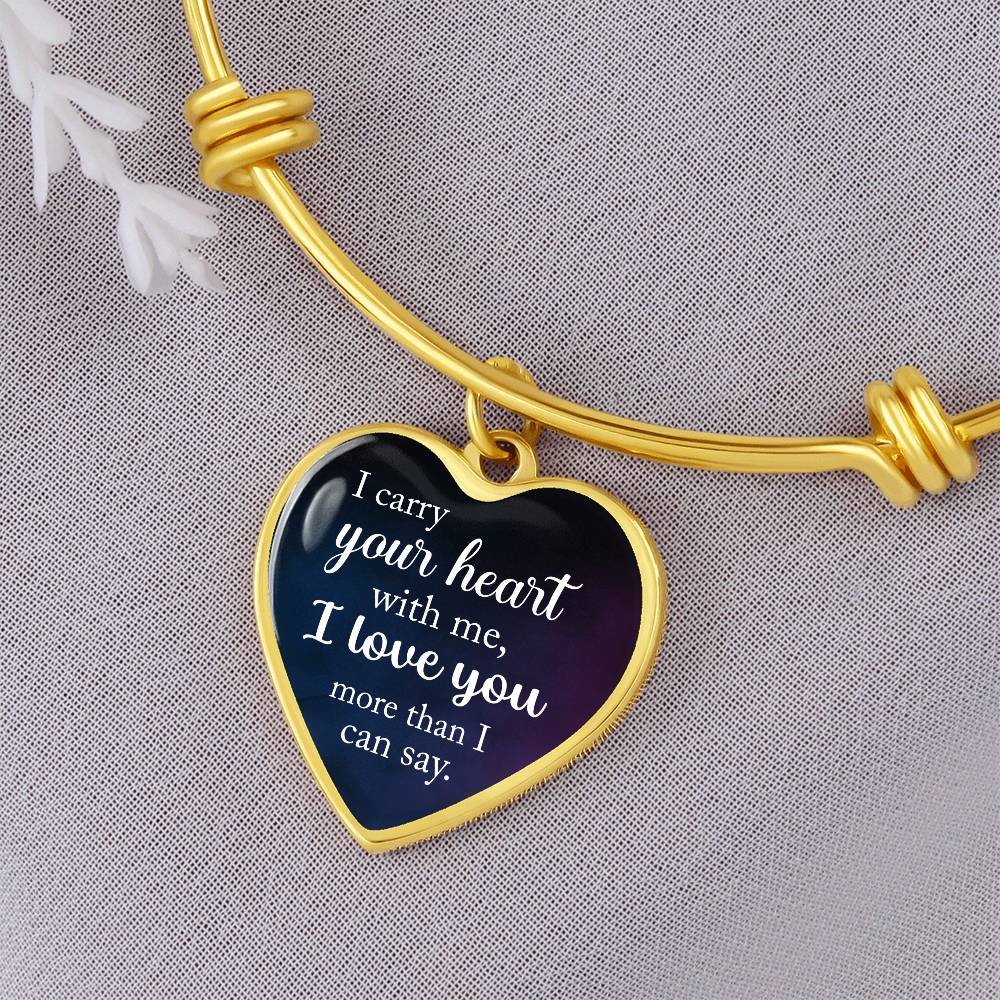 I Carry Your Heart With Me Luxury Heart Bangle