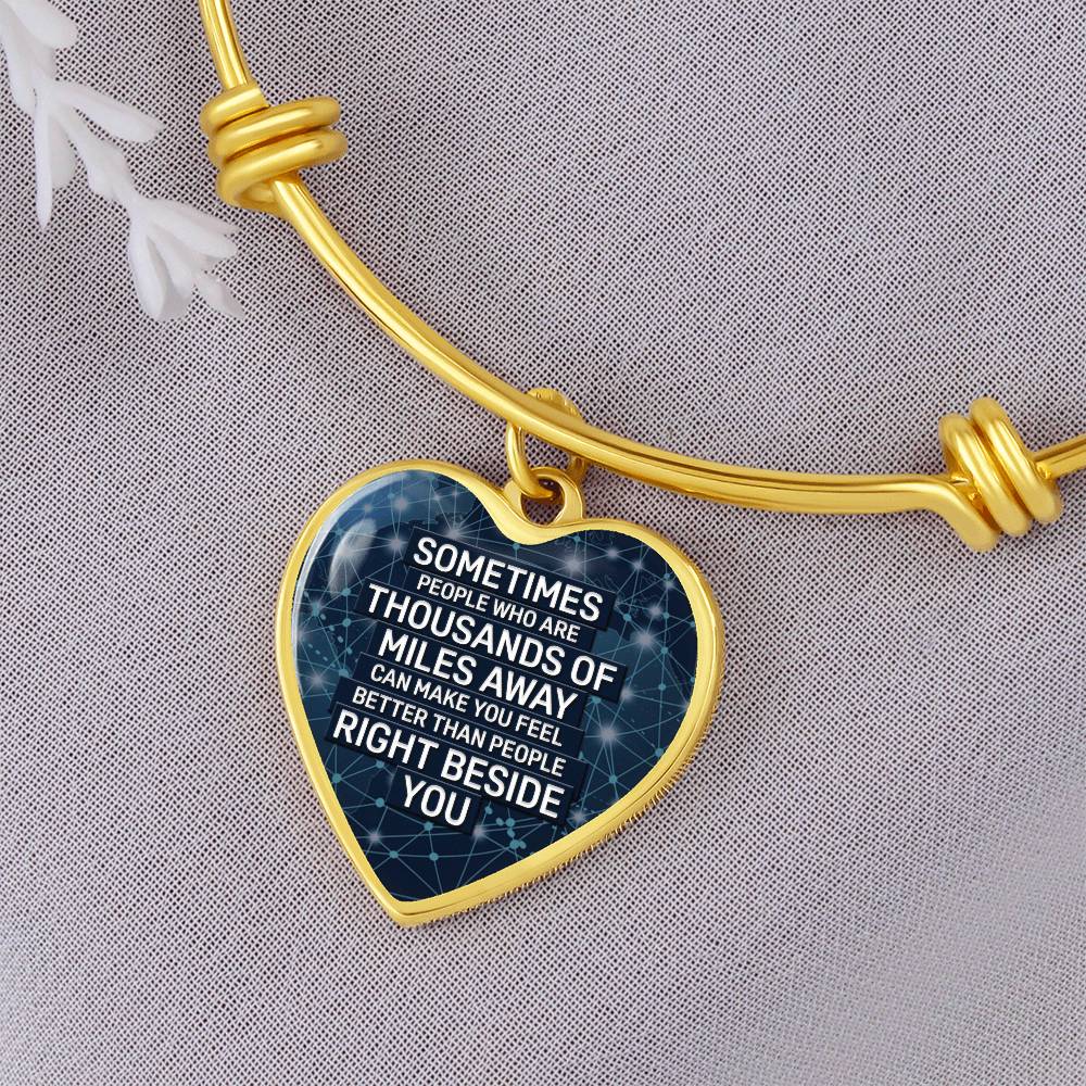 Thousands of Miles Away Luxury Heart Bangle