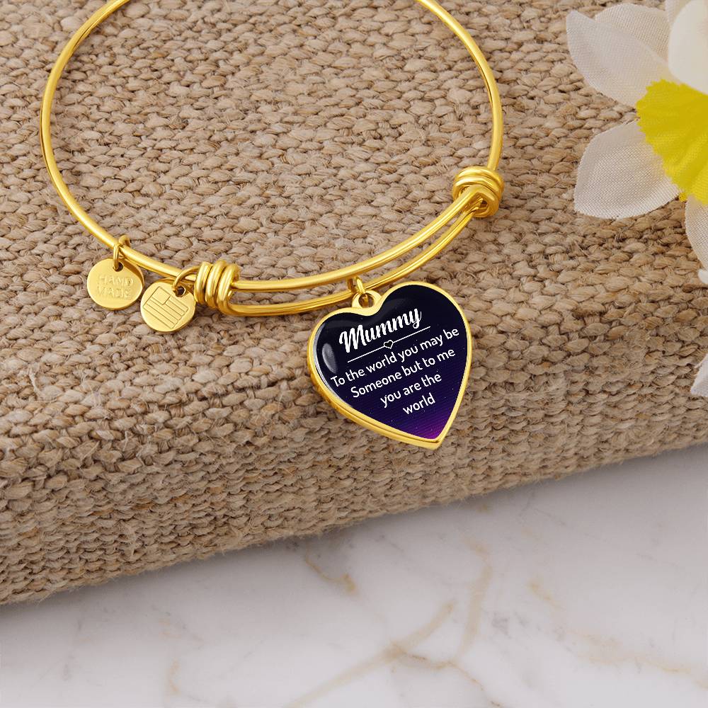 Mummy You Are My World Luxury Heart Bangle
