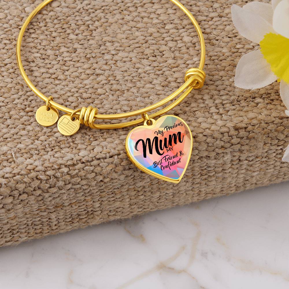 My Precious Mum Best Friend & Confidant Luxury Heart Bangle