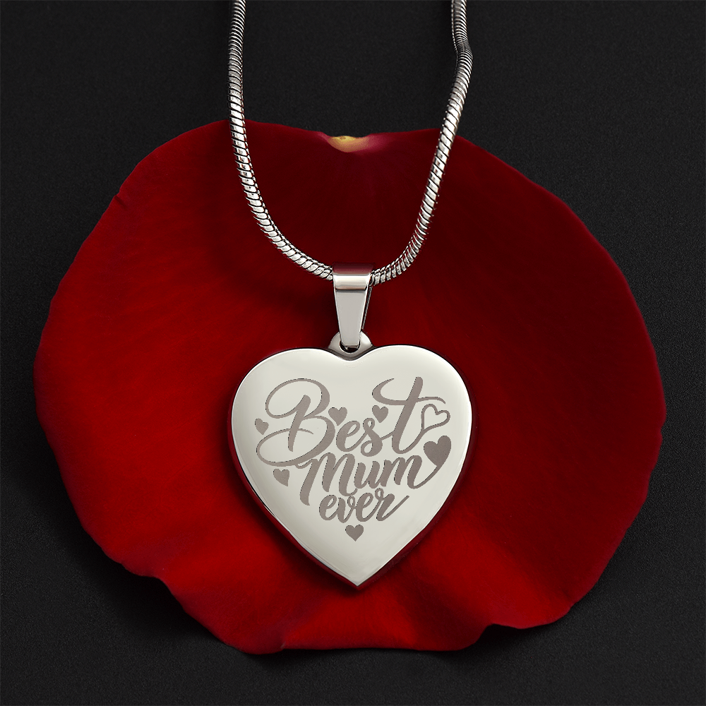 Best Mum Ever Engraved Heart Necklace