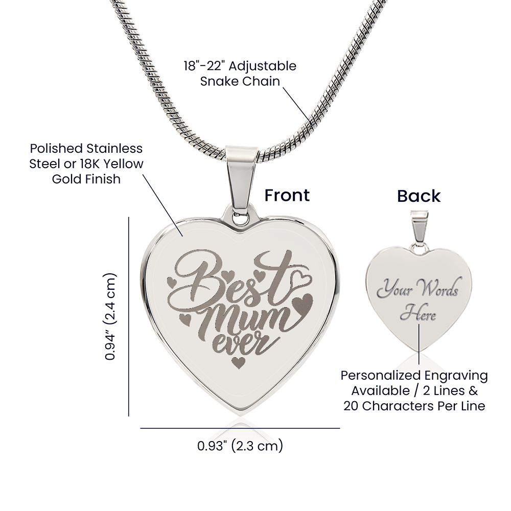 Best Mum Ever Engraved Heart Necklace