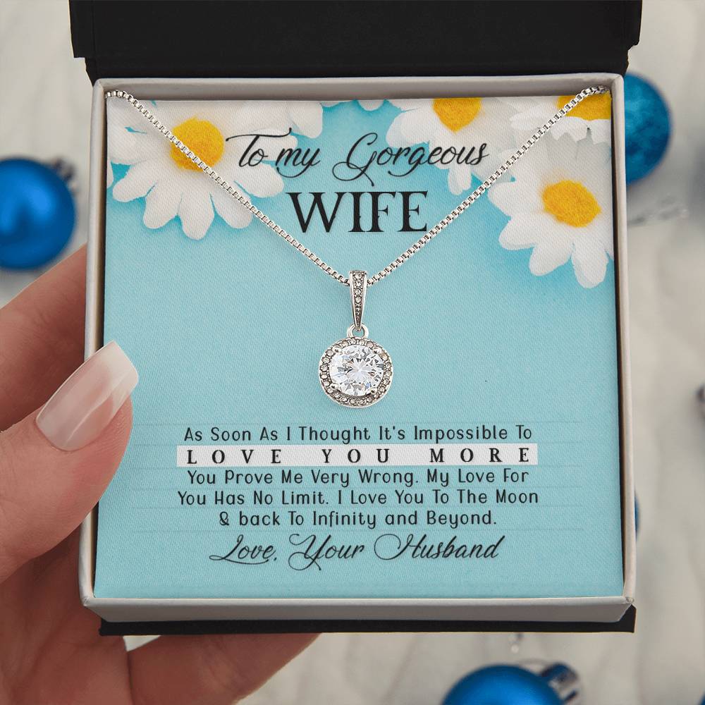 To My Gorgeous Wife, Love You to Infinity Eternal Hope Necklace
