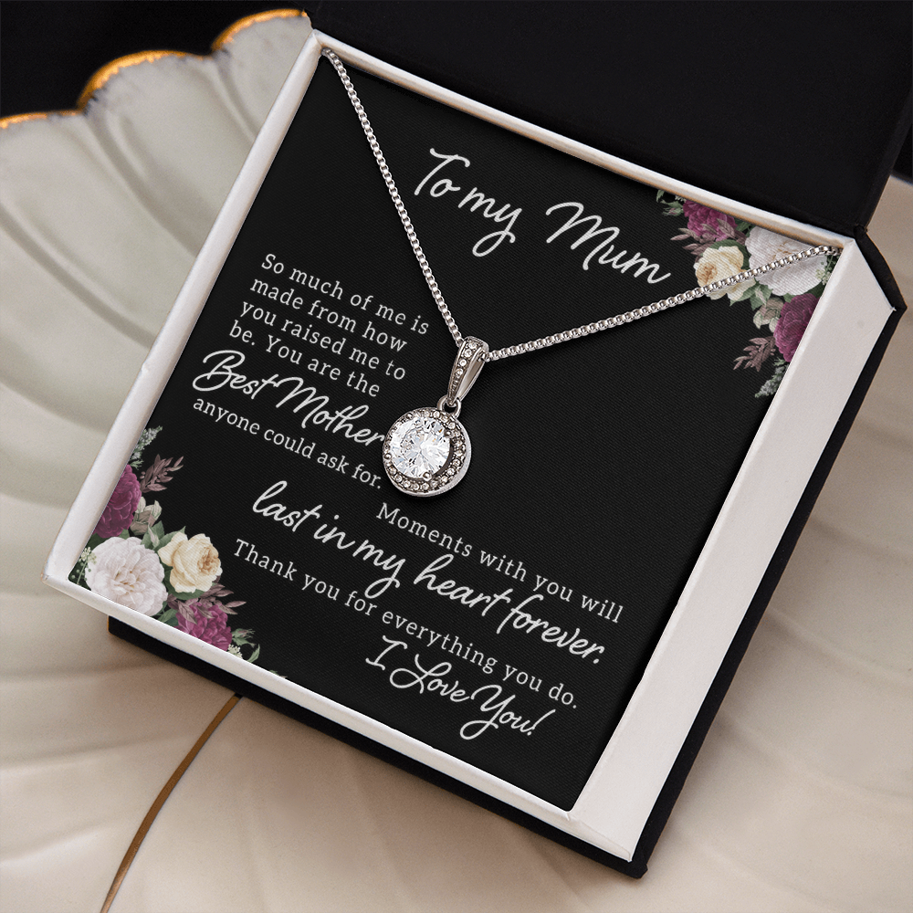 To My Mum, Best Mother Ever Eternal Hope Necklace