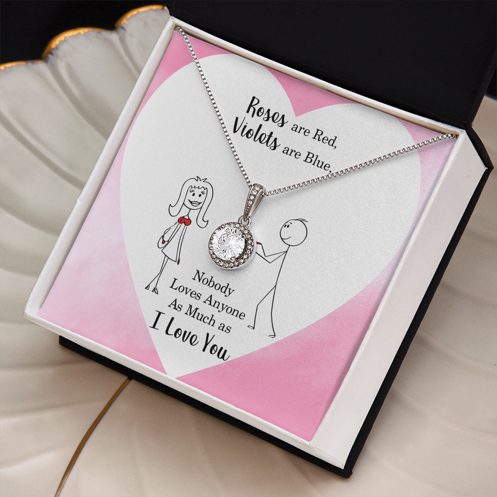 Roses Are Red, I Love You Eternal Hope Necklace