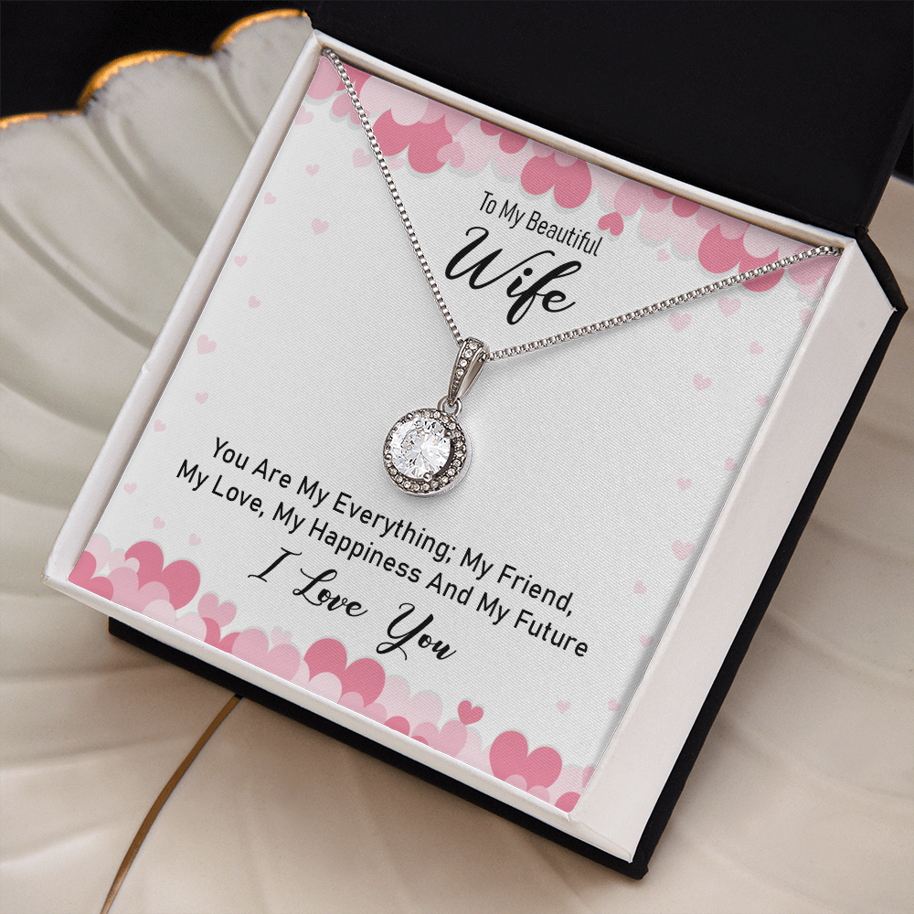 To My Beautiful Wife, My Everything Eternal Hope Necklace