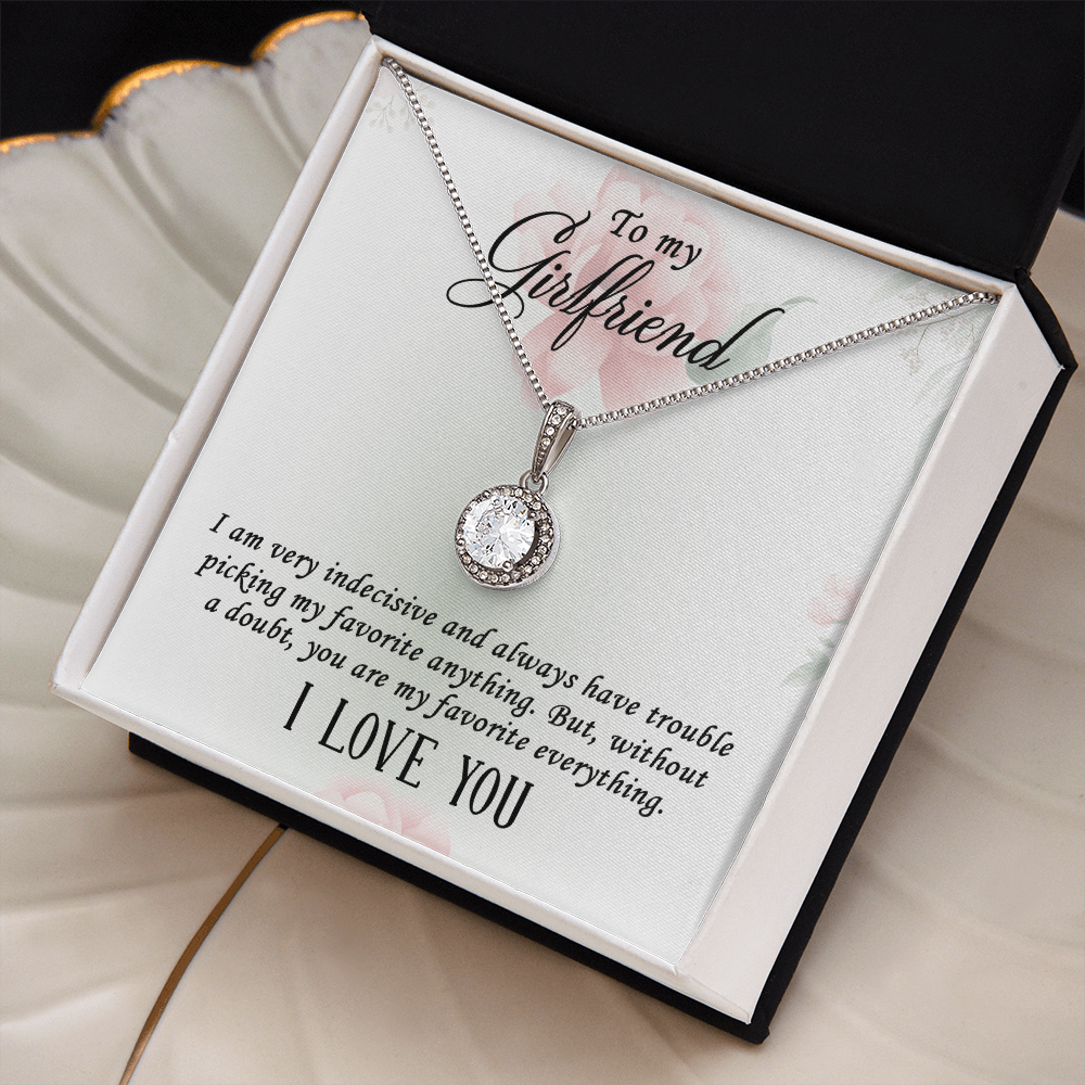 To My Girlfriend, My Favourite Everything Eternal Hope Necklace
