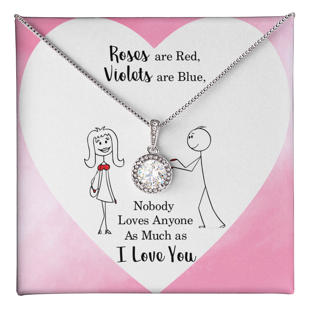 Roses Are Red, I Love You Eternal Hope Necklace