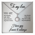 To My Love, Happily Ever After Eternal Hope Necklace